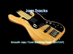 Bass Backing Track - Smooth Jazz / Funk -