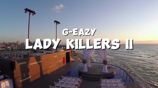 G-EAZY - Lady Killers II (Lyrics) | Thriller | Music Video