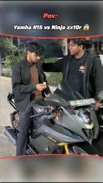 yamaha R15 vs Ninga zx10r 😱 | 1gear par 160 jate hai | #short #r15 vs #zx10r