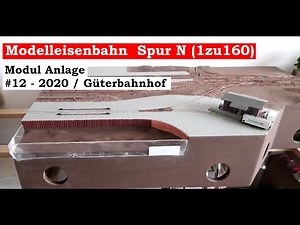 Modellbahn Spur N / 1zu160 - #12 - 2020 (2021) - Neue Modul Anlage Kleiner Bahnhof (Tutorial)