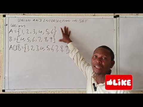 Union and Intersection of Set in mathematics