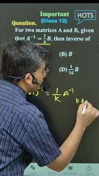 🔥 5 Sec Trick! Matrices Inverse Question | Class 12 Boards #shorts