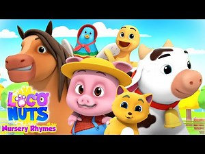 Old MacDonald Had A Farm | Farm Song | Animal Sounds Song | Nursery Rhymes with Loco Nuts
