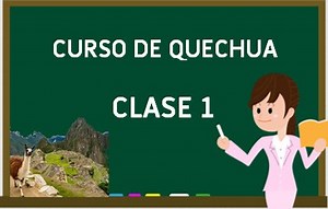 🤓 Clase 1: Curso de Quechua Básico | Willay