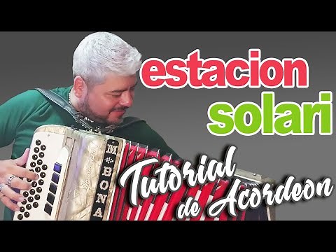TUTORIAL: ESTACION SOLARI (Acordeon Verdulera)