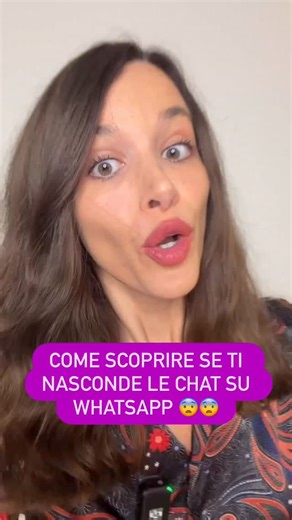 2.2K reactions · 28 shares | Come scoprire se ti nasconde le chat su Whatsapp  #social #trucchi #tutorial #whatsapp | Eleonoraviscardii | Facebook