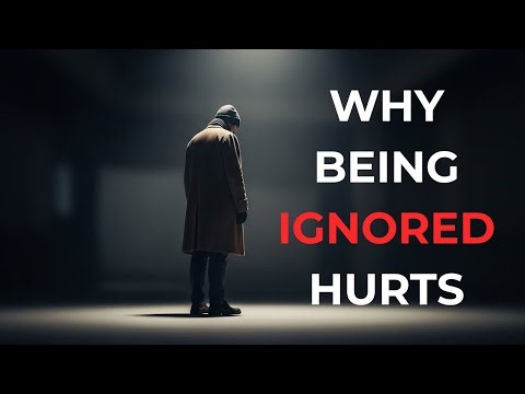 The Psychology Behind Being Ignored