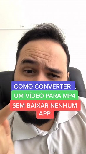 Como Converter Um Vídeo Para MP4: Dicas Práticas