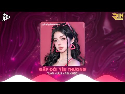 Gấp Đôi Yêu Thương (RIN Music Remix) - Tuấn Hưng | Thế Giới Này Làm Tổn Thương Em Bao Nhiêu Remix
