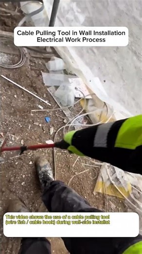 Cable Pulling Tool in Wall Installation | Electrical Work Process