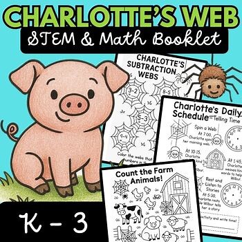 Charlotte’s Web STEM & Math Booklet | No Prep Printables for Grades K–3