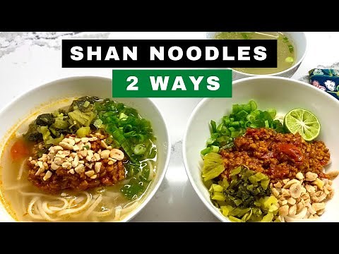 How to cook Shan Noodles - Quick & Easy Recipe | Myanmar Street Food