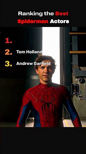 Ranking the Best Spiderman Actors!