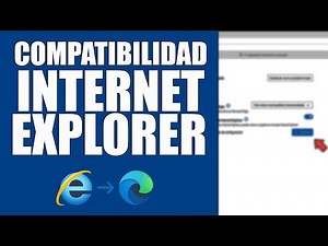 ✅Activa la compatibilidad de Internet Explorer IE en Edge