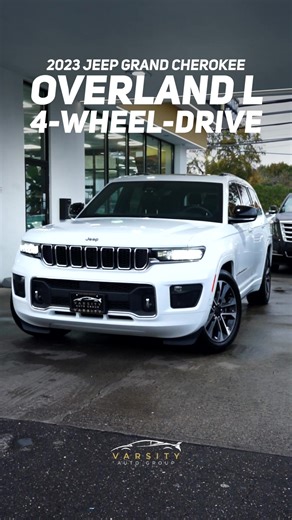 2023 Jeep Grand Cherokee Overland L 4WD at Varsity Auto Group