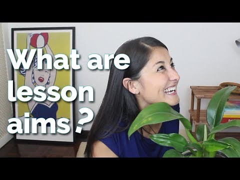 What are Lesson aims? Definitions and tips!