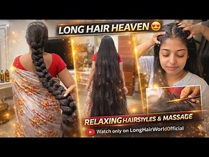 “incredible floor length long hair 😍 | deep oiling, braids, bun & hair play”