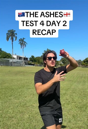 Test 4 Day 2 Recap: Aus vs Eng Cricket Highlights