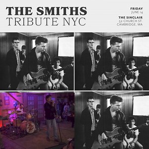 Cambridge - Catch The Smiths Tribute (NYC) at The Sinclair on Friday, June 14! Tickets are still available. | The Sinclair
