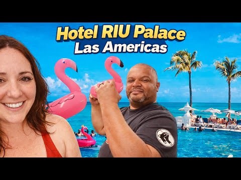 The BEST adults-only all-inclusive in Cancun? Hotel Riu Palace Las Americas, Cancun Mexico Resort MX