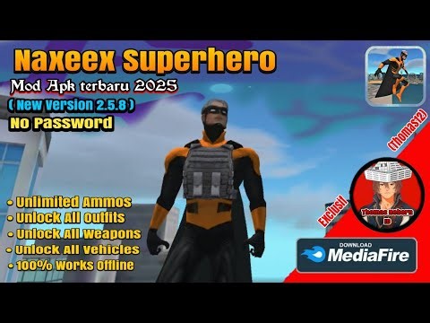 Naxeex Superhero Mod Apk 2.5.8 Latest Version 28 Sep 2025