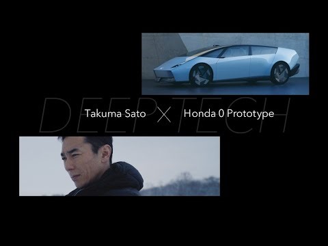 Honda 0 Series｜Takuma Sato×Honda 0 Prototype｜Deep Tech