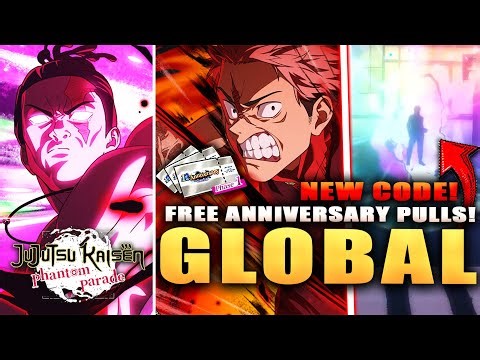 *NEW CODE* FREE SSR ANNIVERSARY PULLS & BAD NEWS FOR GLOBAL! (JJK: Phantom Parade)