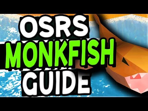 The Ultimate Monkfish Guide Old School Runescape