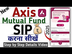 How to Start Mutual Fund SIP in Axis Mutual Fund App 2025 | Axis Mutual Fund App | Invest | 2025