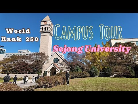 Sejong University Campus Tour 2024// Seoul, South Korea