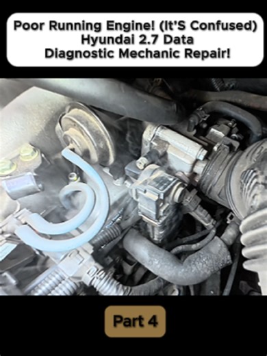 Diagnosing and Repairing a Poorly Running Hyundai 2.7 Engine