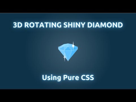 3D SHINING DIAMOND USING PURE CSS