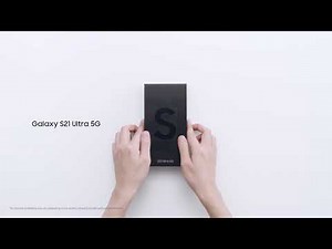 Galaxy S21 Ultra: Official Unboxing | Samsung