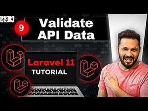 Laravel 11 API tutorial in Hindi #9 Validate API Data