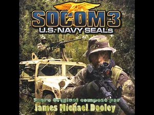 SOCOM 3: U.S. NAVY SEALs Soundtrack CD2 - 27 - Secure Outpost