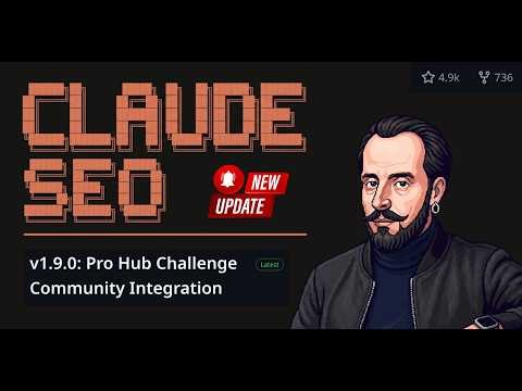 BIG UPDATE: Claude SEO v1.9 - 4 New Skills Built by the Community