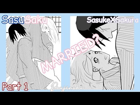 Married? (Part 1) - SasuSaku (SasukeXSakura) Doujinshi