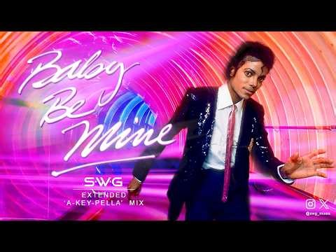 BABY BE MINE (SWG Extended 'A-Key-Pella' Mix) MICHAEL JACKSON - A Cappella (Thriller)