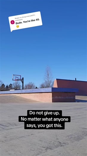 Skateboarding Motivation: Never Give Up on Your Goals
