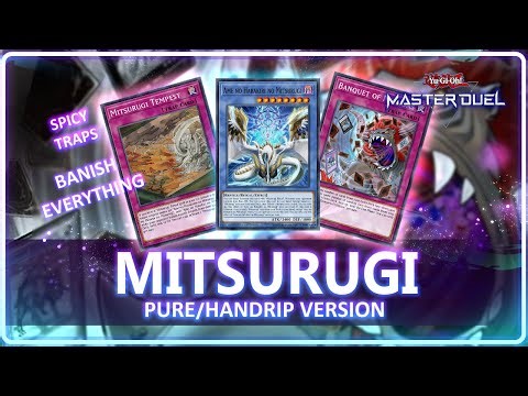 PURE MITSURUGI & TEMPEST BANQUET - BANISH HANDRIP - [Yu-Gi-Oh! Master Duel]