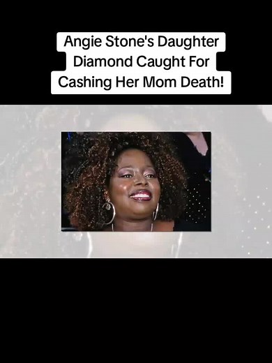 Angie Stone's Daughter Diamond Caught For Cashing Her Mom Death #whodiedtoday #angiestone