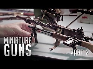 Miniature Guns Pt. 2
