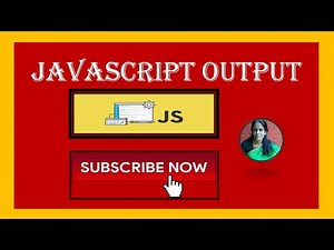 JAVASCRIPT OUTPUT AND GENERAL STARTING TERMS RATAN AGARWAL IT INFORMER