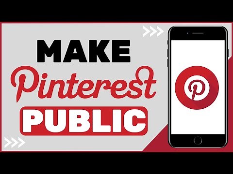 How to Make Pinterest Account Public