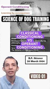 SCIENCE OF DOG TRAINING – Video 01| Classical Conditioning vs Operant Conditioning