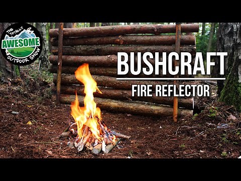 Bushcraft - Making a Fire Reflector the easy way | TA Outdoors