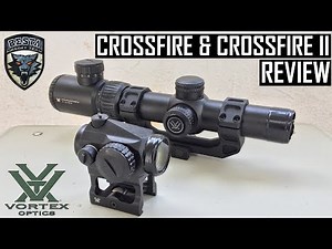 Vortex Optics Crossfire & Crossfire II Review