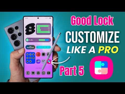 Samsung Good Lock Part 5 🔥 Hidden Features & Customization Guide (One UI Tips)