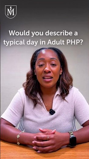 Adult PHP at The Menninger Clinic- Part 2