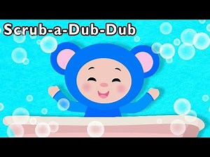 Scrub-a-Dub-Dub and More | Mother Goose Club Nursery Rhymes